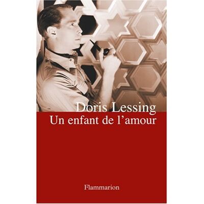 Doris Lessing Un Enfant De L'Amour - Publicité Doris Lessing Un Enfant De L'Amour - Publicité