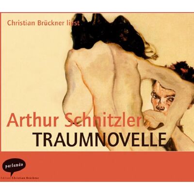 Arthur Schnitzler Traumnovelle. 3 Cds - Publicité Arthur Schnitzler Traumnovelle. 3 Cds - Publicité
