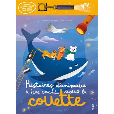 Bénédicte Rivière Histoires D'Animaux À Lire Caché Sous La Couette - Publicité Bénédicte Rivière Histoires D'Animaux À Lire Caché Sous La Couette - Publicité