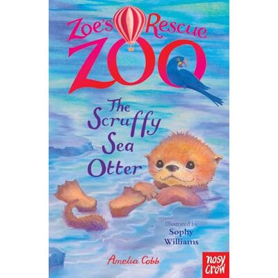 Amelia Cobb Zoe'S Rescue Zoo: The Scruffy Sea Otter - Publicité Amelia Cobb Zoe'S Rescue Zoo: The Scruffy Sea Otter - Publicité