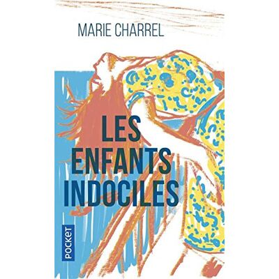 Les Enfants Indociles - Publicité Les Enfants Indociles - Publicité
