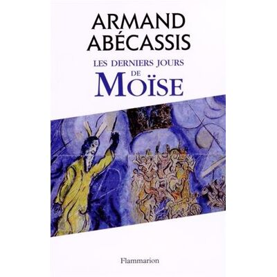 Armand Abécassis Les Derniers Jours De Moïse - Publicité Armand Abécassis Les Derniers Jours De Moïse - Publicité