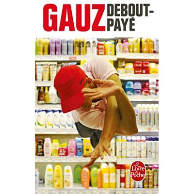 Gauz Debout-Payé - Publicité Gauz Debout-Payé - Publicité
