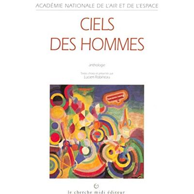 Lucien Robineau Ciels Des Hommes : Anthologie - Publicité Lucien Robineau Ciels Des Hommes : Anthologie - Publicité
