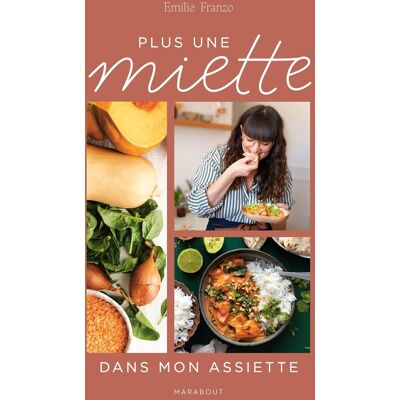 Emilie Franzo Plus Une Miette Dans Mon Assiette - Publicité Emilie Franzo Plus Une Miette Dans Mon Assiette - Publicité