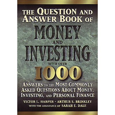 Harper, Victor L. The Question And Answer Book Of Money And Investing - Publicité Harper, Victor L. The Question And Answer Book Of Money And Investing - Publicité