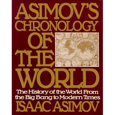 Isaac Asimov Asimov'S Chronology Of The World - Publicité Isaac Asimov Asimov'S Chronology Of The World - Publicité