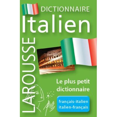 Larousse Dictionnaire Francese-Italiano, Italiano-Francese : Le Plus Petit Dictionnaire - Publicité Larousse Dictionnaire Francese-Italiano, Italiano-Francese : Le Plus Petit Dictionnaire - Publicité