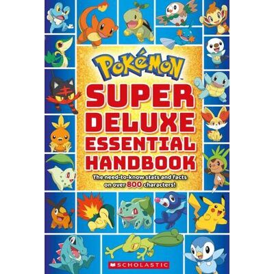Scholastic Pokemon: Super Deluxe Essential Handbook (Pokémon) - Publicité Scholastic Pokemon: Super Deluxe Essential Handbook (Pokémon) - Publicité