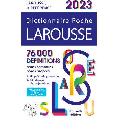 Dictionnaire Larousse Poche 2023 - Publicité Dictionnaire Larousse Poche 2023 - Publicité