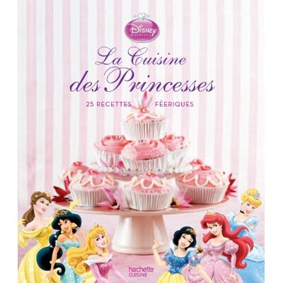 Nicole Seeman La Cuisine Des Princesses : 25 Recettes Féeriques - Publicité Nicole Seeman La Cuisine Des Princesses : 25 Recettes Féeriques - Publicité