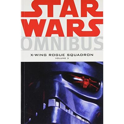 Various Star Wars Omnibus: X-Wing Rogue Squadron Volume 3 - Publicité Various Star Wars Omnibus: X-Wing Rogue Squadron Volume 3 - Publicité