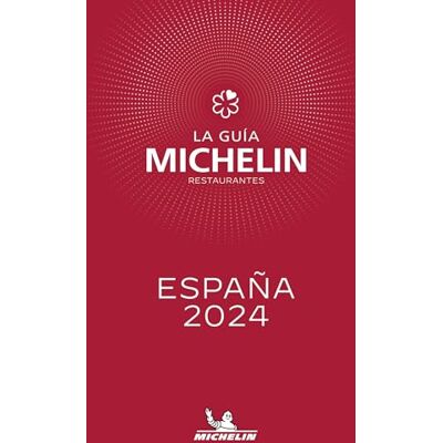 Michelin Espana 2024: España 2024 (Michelin Hotelführer) - Publicité Michelin Espana 2024: España 2024 (Michelin Hotelführer) - Publicité