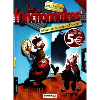 Les Fonctionnaires T02 Top 5 Humour - Publicité Les Fonctionnaires T02 Top 5 Humour - Publicité