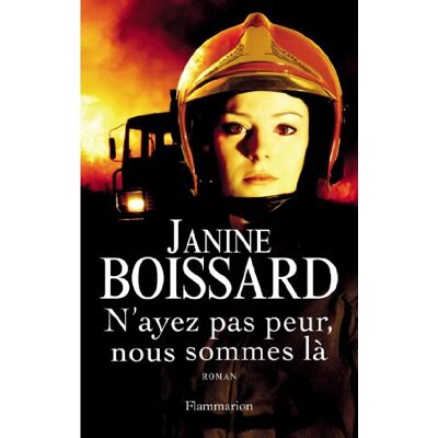 Janine Boissard N'Ayez Pas Peur, Nous Sommes Là - Publicité Janine Boissard N'Ayez Pas Peur, Nous Sommes Là - Publicité