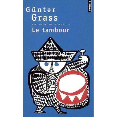 Günter Grass Le Tambour - Publicité Günter Grass Le Tambour - Publicité