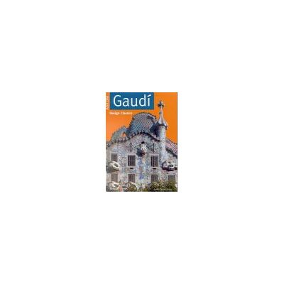 Judith Carmel-Arthur Antoni Gaudi. Design Classics - Publicité Judith Carmel-Arthur Antoni Gaudi. Design Classics - Publicité