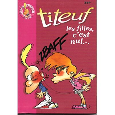 Zep Les Filles, C'Est Nul - Publicité Zep Les Filles, C'Est Nul - Publicité