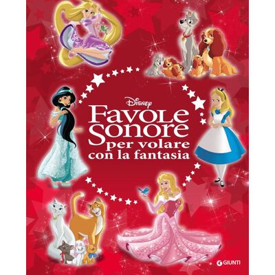 Favole Sonore Per Volare Con La Fantasia. Ediz. A Colori. Con Cd-Audio - Publicité Favole Sonore Per Volare Con La Fantasia. Ediz. A Colori. Con Cd-Audio - Publicité