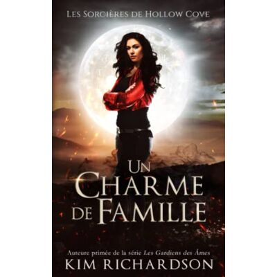 Kim Richardson Un Charme De Famille (Les Sorcières De Hollow Cove, Band 6) - Publicité Kim Richardson Un Charme De Famille (Les Sorcières De Hollow Cove, Band 6) - Publicité