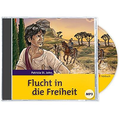 Patricia St. John Flucht In Die Freiheit: Hörbuch - Publicité Patricia St. John Flucht In Die Freiheit: Hörbuch - Publicité