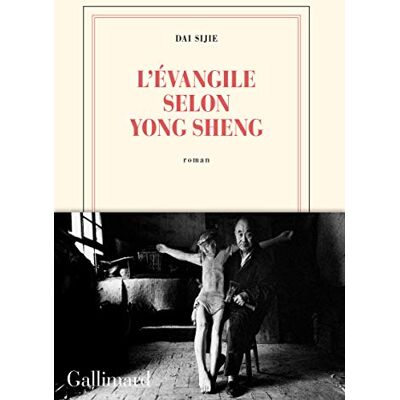 Dai Sijie L'Evangile Selon Yong Sheng - Publicité Dai Sijie L'Evangile Selon Yong Sheng - Publicité