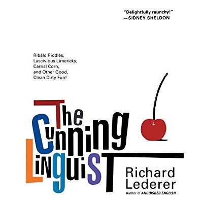Richard Lederer The Cunning Linguist - Publicité Richard Lederer The Cunning Linguist - Publicité