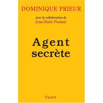 Jean-Marie Pontaut Agent Secrète - Publicité Jean-Marie Pontaut Agent Secrète - Publicité