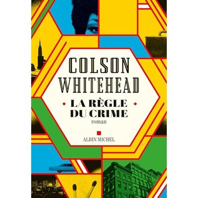 Colson Whitehead La Règle Du Crime - Publicité Colson Whitehead La Règle Du Crime - Publicité