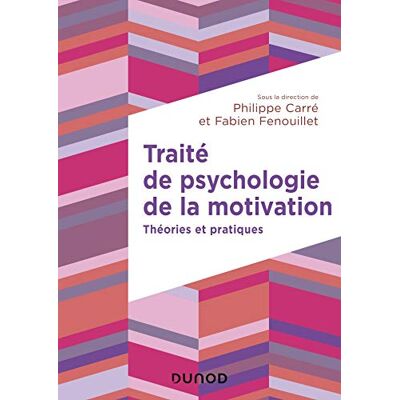 Collectif Traité De Psychologie De La Motivation : Théories Et Pratiques - Publicité Collectif Traité De Psychologie De La Motivation : Théories Et Pratiques - Publicité