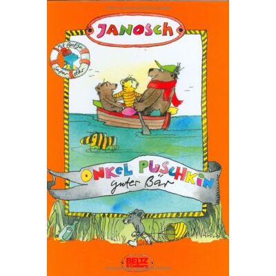 Janosch Onkel Puschkin Guter Bär: Vierfarbiges Bilderbuch - Publicité Janosch Onkel Puschkin Guter Bär: Vierfarbiges Bilderbuch - Publicité
