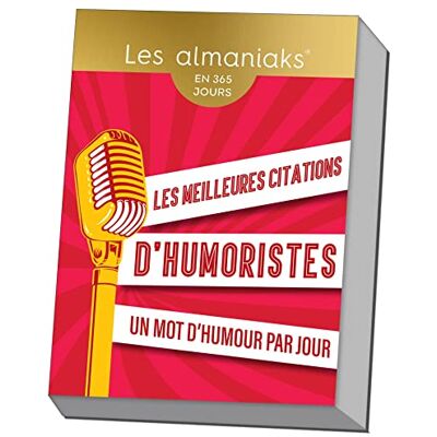 Editions 365 Les Meilleures Citations D'Humoristes : En 365 Jours : Un Mot D'Humour Par Jour - Publicité Editions 365 Les Meilleures Citations D'Humoristes : En 365 Jours : Un Mot D'Humour Par Jour - Publicité