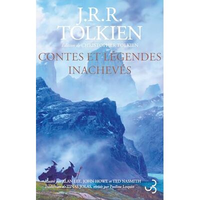 Tolkien, John R. R. Contes Et Légendes Inachevés - Publicité Tolkien, John R. R. Contes Et Légendes Inachevés - Publicité