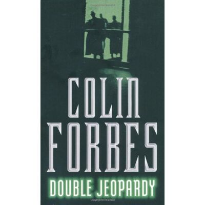 Colin Forbes Double Jeopardy - Publicité Colin Forbes Double Jeopardy - Publicité