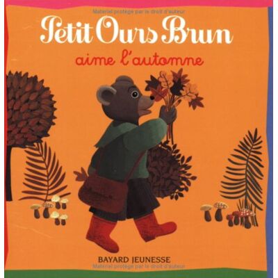 Danièle Bour Petit Ours Brun Aime L'Automne - Publicité Danièle Bour Petit Ours Brun Aime L'Automne - Publicité