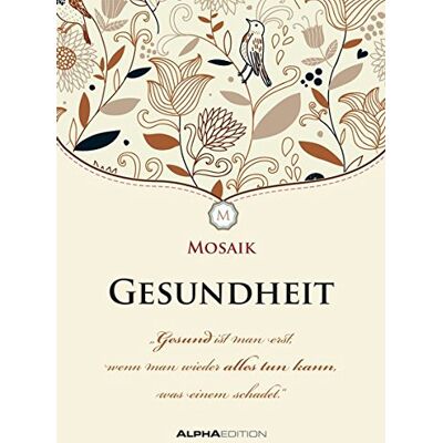 Mosaik - Gesundheit: Geschenkheft - Publicité Mosaik - Gesundheit: Geschenkheft - Publicité