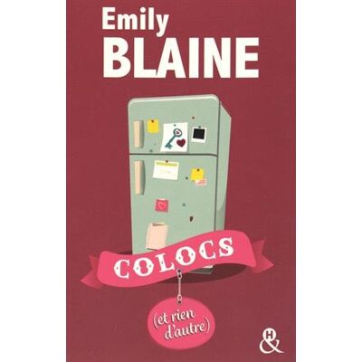 Emily Blaine Colocs (Et Rien D'Autre) - Publicité Emily Blaine Colocs (Et Rien D'Autre) - Publicité