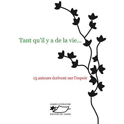 Collectif Tant Qu'Il Y A De La Vie… - Publicité Collectif Tant Qu'Il Y A De La Vie… - Publicité
