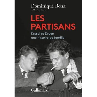 Maurice Druron Les Partisans : Kessel Et Druon, Une Histoire De Famille - Publicité Maurice Druron Les Partisans : Kessel Et Druon, Une Histoire De Famille - Publicité