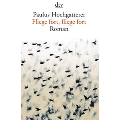 Paulus Hochgatterer Fliege Fort, Fliege Fort: Roman - Publicité Paulus Hochgatterer Fliege Fort, Fliege Fort: Roman - Publicité