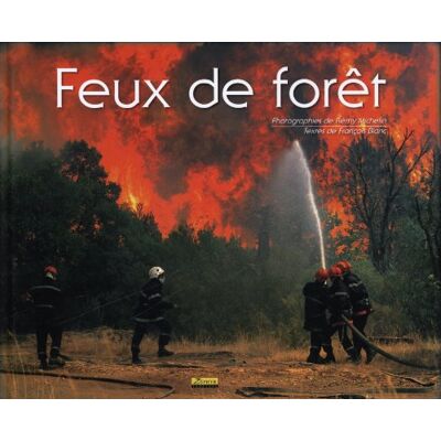François Blanc Feux De Forêt - Publicité François Blanc Feux De Forêt - Publicité