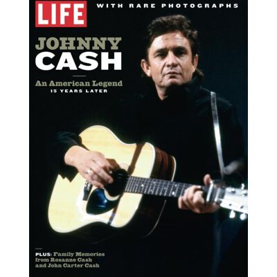 The Editors of LIFE Life Johnny Cash: An American Legend, 15 Years Later - Publicité The Editors of LIFE Life Johnny Cash: An American Legend, 15 Years Later - Publicité
