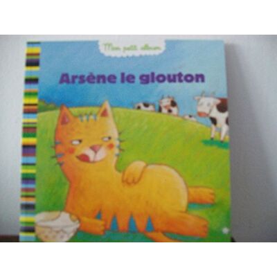 Hachette Arsène Le Glouton - Publicité Hachette Arsène Le Glouton - Publicité