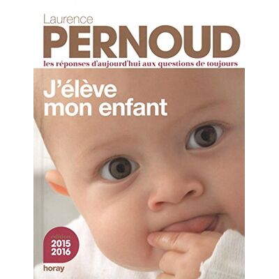 Laurence Pernoud J'Élève Mon Enfant - Publicité Laurence Pernoud J'Élève Mon Enfant - Publicité