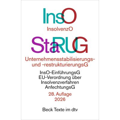 Reinhard Bork Insolvenzordnung / Unternehmensstabilisierungs- Und -Restrukturierungsgesetz. Inso / Starug - Publicité Reinhard Bork Insolvenzordnung / Unternehmensstabilisierungs- Und -Restrukturierungsgesetz. Inso / Starug - Publicité