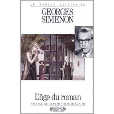 Georges Simenon L'Âge Du Roman - Publicité Georges Simenon L'Âge Du Roman - Publicité