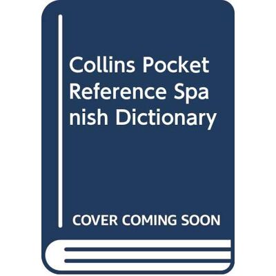 Collins Pocket Reference Spanish Dictionary - Publicité Collins Pocket Reference Spanish Dictionary - Publicité