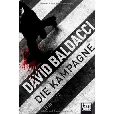 David Baldacci Die Kampagne: Thriller - Publicité David Baldacci Die Kampagne: Thriller - Publicité