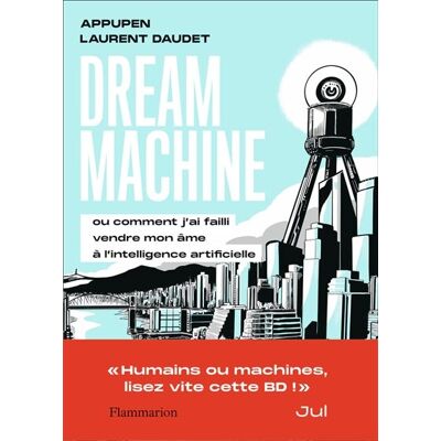 Appupen Dream Machine Ou Comment J'Ai Failli Vendre Mon Âme À L'Intelligence Artificielle - Publicité Appupen Dream Machine Ou Comment J'Ai Failli Vendre Mon Âme À L'Intelligence Artificielle - Publicité