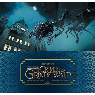 Dermot Power The Art Of Fantastic Beasts 2: The Crimes Of Grindelwald (Fantastic Beasts/grindelwald) - Publicité Dermot Power The Art Of Fantastic Beasts 2: The Crimes Of Grindelwald (Fantastic Beasts/grindelwald) - Publicité